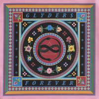 Glyders - Forever vinyl cover