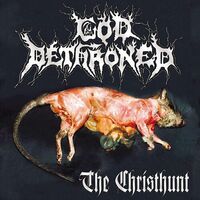 God Dethroned - The Christ Hunt vinyl cover