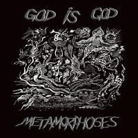 God Is God - Metamorphoses vinyl cover