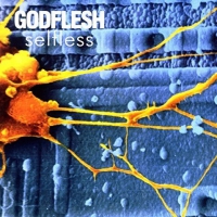 Godflesh - Selfless vinyl cover