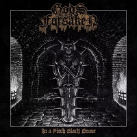 Gods Forsaken - In A Pitch Black Grave vinyl cover