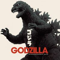 Godzilla: The Showa-Era Soundtracks 1954-1975 - Godzilla: The Showa-Era Soundtracks 1954-1975 vinyl cover