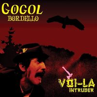 Gogol Bordello - Voi-La Intruder vinyl cover