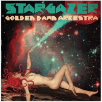 Golden Dawn Arkestra - Stargazer vinyl cover