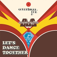 Goldfinger Doe & B.m.s. - Let's Dance Together vinyl cover
