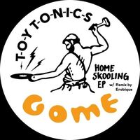 Gome - Home Skooling Ep vinyl cover