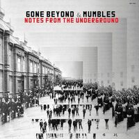 Gone Beyond & Mumbles - Notes From The Underground vinyl cover