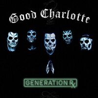 Good Charlotte - Generation Rx vinyl cover