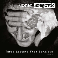 Goran Bregovic - Three Letters From Sarajevo vinyl cover