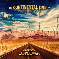 Gord Sinclair - In Continental Drift vinyl cover