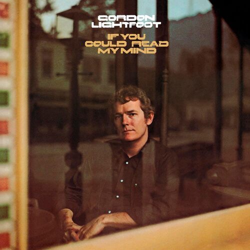 Gordon Lightfoot - If You Could Read My Mind (Translucent Gold) vinyl cover