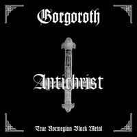 Gorgoroth - Antichrist vinyl cover