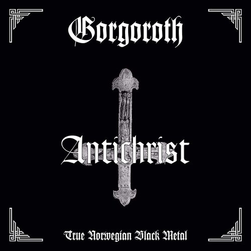 Gorgoroth - Antichrist (Explicit Lyrics)