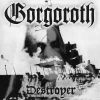 Gorgoroth - Destroyer vinyl cover