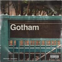 Gotham(Talib Kweli  &  Diamond D) - Gotham vinyl cover