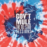 Gov't Mule - Tel-Star Sessions: Limited vinyl cover