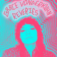 Grace Vonderkuhn - Reveries vinyl cover