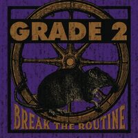 Grade 2 - Break The Routine vinyl cover