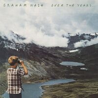 Graham Nash - Over The Years... vinyl cover