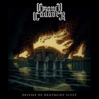 Grand Cadaver - Deities Of Deathlike Sleep vinyl cover