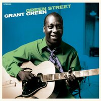 Grant Green - Green Street (Blue) vinyl cover