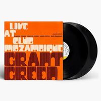 Grant Green - Live At Club Mozambique vinyl cover