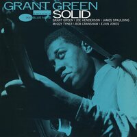 Grant Green - Solid (Blue Note Classic Edition) vinyl cover