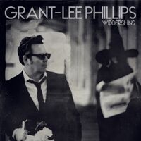 Grant-Lee Phillips - Widdershins vinyl cover