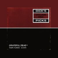 Grateful Dead - Dick’s Picks Vol. 1—Tampa, Florida 12/19/73