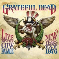 Grateful Dead - LIve At The Cow Palace-New Years Eve 1976 Audiophile vinyl cover