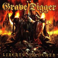 Grave Digger - Liberty Or Death vinyl cover