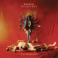 Grave Pleasures - Motherblood vinyl cover