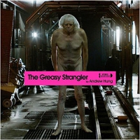 Greasy Strangler (180G/shocking Pink Vinyl) O.s.t. - Greasy Strangler vinyl cover