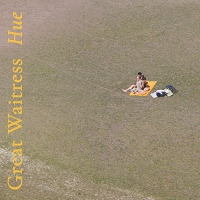 Great Waitress - Hue vinyl cover