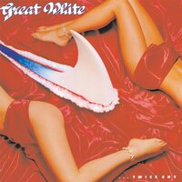 Great White - ...Twice Shy vinyl cover