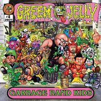 Green Jelly - Garbage Band Kids (Pink/Green Haze)