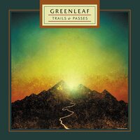 Greenleaf - Trails & Passes vinyl cover