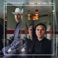 Greyhounds - Cheyenne Valley Drive vinyl cover