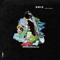 Griz - Ride Waves vinyl cover