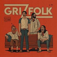 Grizfolk - Grizfolk vinyl cover