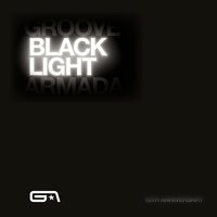 Groove Armada - Black Light vinyl cover