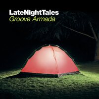 Groove Armada - Late Night Tales: Groove Armada vinyl cover