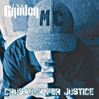 Grouch - Crusader For Justice vinyl cover