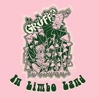Gruffs - In Limbo Land vinyl cover