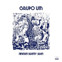 Grupo Um - Nineteen Seventy Seven vinyl cover