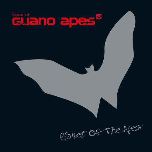 Guano Apes - Planet Of The Apes: Best Of Guano Apes 