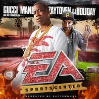 Gucci Mane - Ea Sportscenter vinyl cover