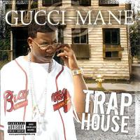 Gucci Mane - Trap House vinyl cover