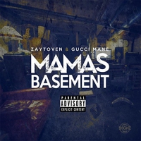 Gucci Mane / Zaytoven - Mama's Basement vinyl cover