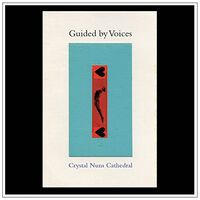 Guided By Voices - Crystal Nuns Cathedral vinyl cover